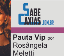 PAUTA VIP por Rosângela Meletti – 17/09/2022